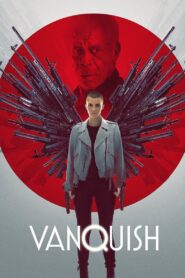 Vanquish (2021)  1080p 720p 480p google drive Full movie Download and watch Online