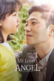My Lovely Angel (2021)  1080p 720p 480p google drive Full movie Download and watch Online