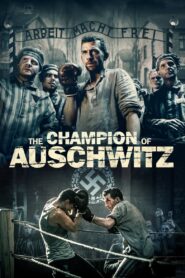 The Champion of Auschwitz (2021)  1080p 720p 480p google drive Full movie Download and watch Online