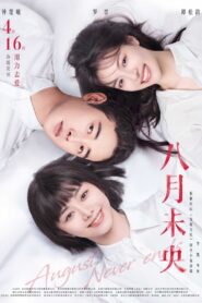 August Never Ends (2021)  1080p 720p 480p google drive Full movie Download and watch Online