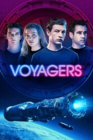 Voyagers (2021)  1080p 720p 480p google drive Full movie Download and watch Online
