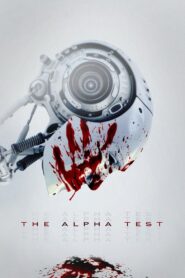 The Alpha Test (2021)  1080p 720p 480p google drive Full movie Download and watch Online