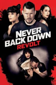Never Back Down: Revolt (2021)  1080p 720p 480p google drive Full movie Download and watch Online