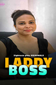 18+ Laddy Boss (2023) UNRATED 720p HEVC HDRip 18Plus Originals Short Film x265 AAC