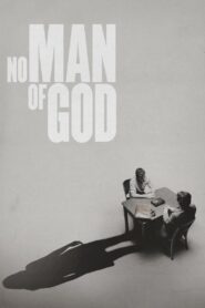 No Man of God (2021)  1080p 720p 480p google drive Full movie Download and watch Online
