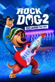 Rock Dog 2: Rock Around the Park (2021)  1080p 720p 480p google drive Full movie Download and watch Online