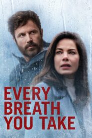 Every Breath You Take (2021)  1080p 720p 480p google drive Full movie Download and watch Online