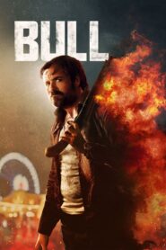 Bull (2021)  1080p 720p 480p google drive Full movie Download and watch Online