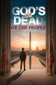 God’s Not Dead: We The People (2021)  1080p 720p 480p google drive Full movie Download and watch Online