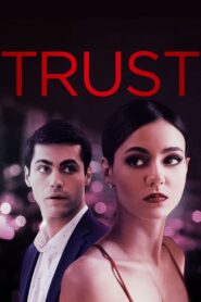 Trust (2021)  1080p 720p 480p google drive Full movie Download and watch Online