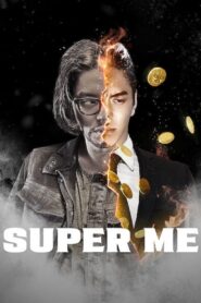 Super Me (2021)  1080p 720p 480p google drive Full movie Download and watch Online