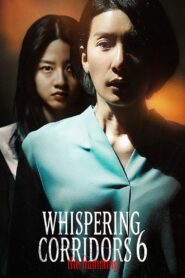 Whispering Corridors 6: The Humming (2021)  1080p 720p 480p google drive Full movie Download and watch Online