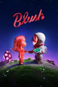 Blush (2021)  1080p 720p 480p google drive Full movie Download and watch Online