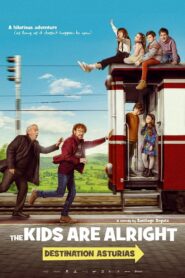 The Kids Are Alright: Destination Asturias (2021)  1080p 720p 480p google drive Full movie Download and watch Online
