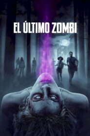 The Last Zombie (2021)  1080p 720p 480p google drive Full movie Download and watch Online