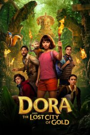 Dora and the Lost City of Gold (2019) [Hindi+English] 1080p 720p 480p google drive Full movie Download and watch Online