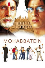 Mohabbatein (2000) Hindi 1080p 720p 480p google drive Full movie Download and watch Online
