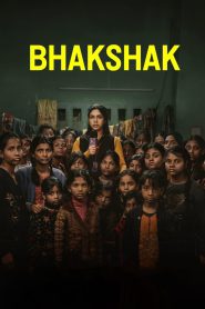 Bhakshak (2024)  Full Movie Download | Direct Download