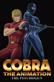 Cobra The Animation: The Psycho-Gun (2008)  Full Movie Download | Direct Download