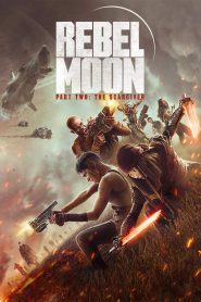 Rebel Moon – Part Two: The Scargiver – Netflix Original (2024) Multi Audio [Hindi + English + Tamil + Telugu] WEB-DL 480p [450MB] | 720p [1.6GB] | 1080p [2.5GB]