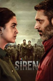 Siren 108 (2024) WEB-DL Multi Audio [Hindi + Tamil + Telugu + Malayalam + Kannada] Full Movie 480p [710MB] | 720p [1.9GB] | 1080p [3.1GB]
