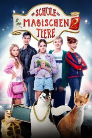 The School of the Magical Animals 2 (2022)  Full Movie Download | Direct Download