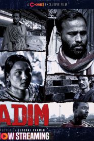 Adim 2024 Bangla Movie 720p WEB-DL 1Click Download