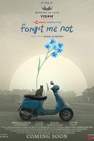 Forget Me Not (2024) Bengali Chorki WEB-DL – 480P | 720P | 1080P – x264 – 500MB | 1.2GB | 3.8GB | 9.4GB – Download & Watch Online